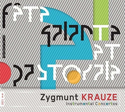 CD диск Krauze / Polish Radio Symphony Orchestra: Zygmunt Krauze: Instrumental Concertos
CD диск Krauze / Polish Radio Symphony Orchestra: Zygmunt Krauze: Instrumental Concertos