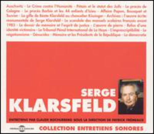 CD диск Klarsfeld, Serge: Entretiens Par Claude Bochurberg
CD диск Klarsfeld, Serge: Entretiens Par Claude Bochurberg