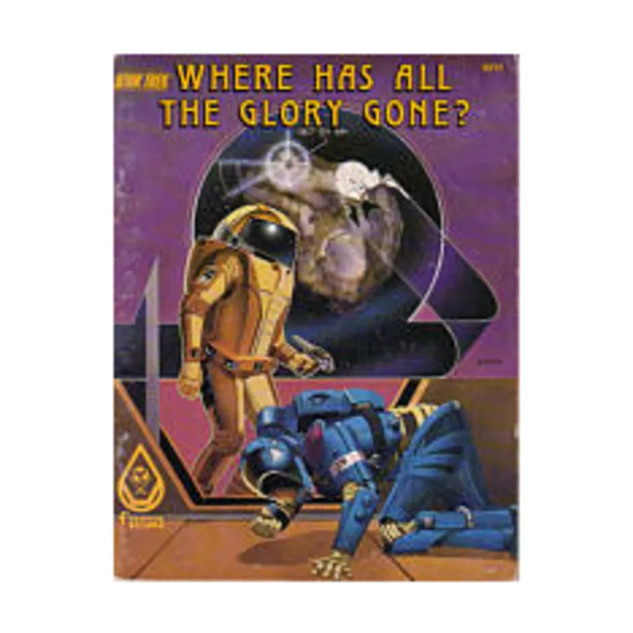 Модуль Where Has All The Glory Gone, Star Trek - Adventures (FASA)
Модуль Where Has All The Glory Gone, Star Trek - Adventures (FASA)