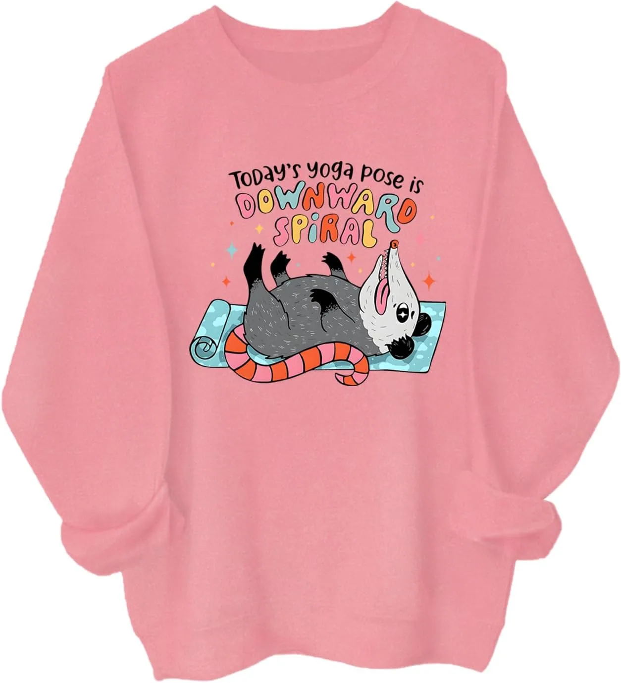 Свитшут Today's Yoga Pose Is Downward Spiral
Свитшут Today's Yoga Pose Is Downward Spiral