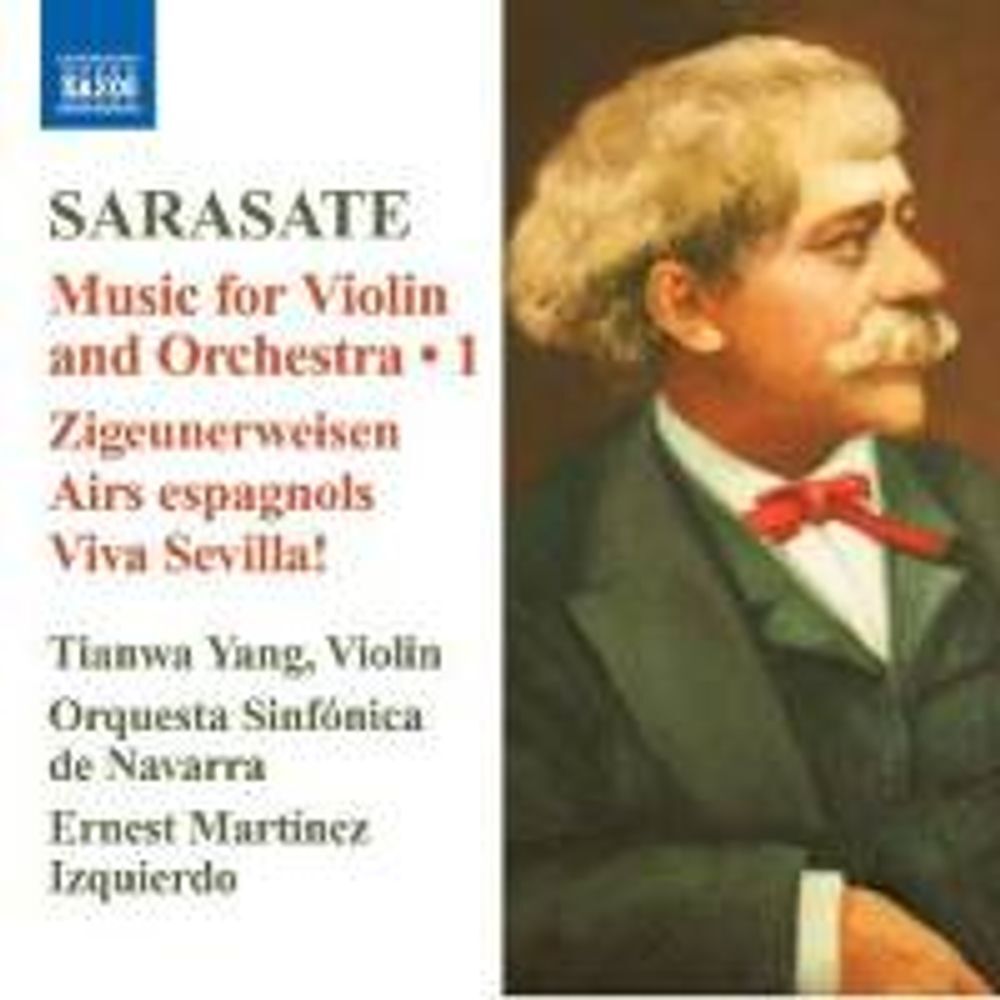 Диск CD Sarasate: Music For Violin & Orchestra Vol. 1 - Zigeunerweisen / Airs Espagnols / Viva Sevilla! - Pablo de Sarasate, Tianwa Yang, Ernest Martinez Izquierdo, Orquesta Sinfónica de Navarra
Диск CD Sarasate: Music For Violin & Orchestra Vol. 1 - Zigeunerweisen / Airs Espagnols / Viva Sevilla! - Pablo de Sarasate, Tianwa Yang, Ernest Martinez Izquierdo, Orquesta Sinfónica de Navarra