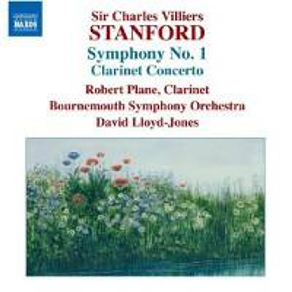 Диск CD Stanford: Symphony 1 / Clarinet Concerto - Sir Charles Villiers Stanford, Robert Plane, David Lloyd-Jones, Bournemouth Symphony Orchestra
Диск CD Stanford: Symphony 1 / Clarinet Concerto - Sir Charles Villiers Stanford, Robert Plane, David Lloyd-Jones, Bournemouth Symphony Orchestra