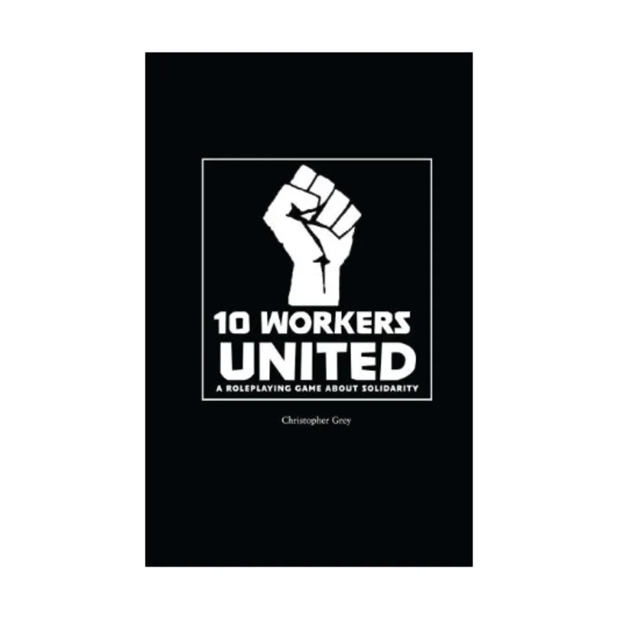 10 Workers United, Role Playing Games (Sundered Hold Scriptorium), мягкая обложка
10 Workers United, Role Playing Games (Sundered Hold Scriptorium), мягкая обложка
