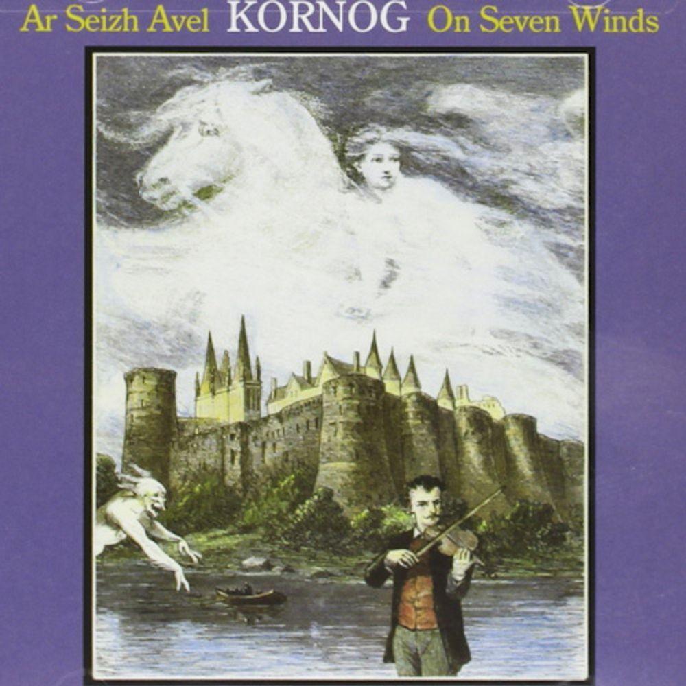 Диск CD On Seven Winds - Kornog
Диск CD On Seven Winds - Kornog