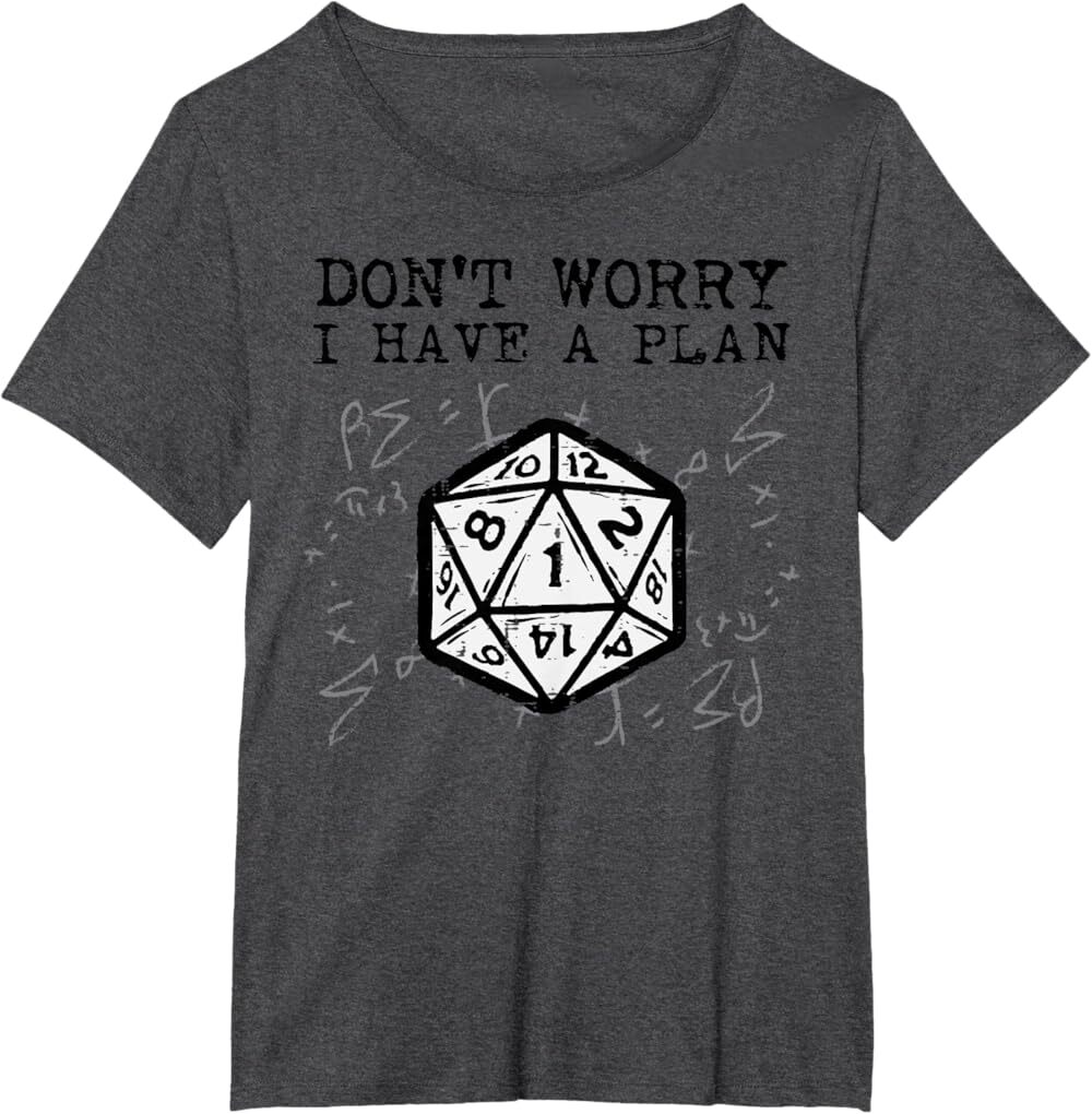 Женская футболка RPG Gamer Dont Worry I Have Plan, темно-серый 
Женская футболка RPG Gamer Dont Worry I Have Plan, темно-серый