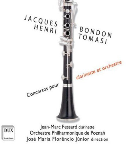 CD диск Bondon / Tomasi / Fesard / Poznan Pco / Florencio: Concertos for Clarinet & Orchestra
CD диск Bondon / Tomasi / Fesard / Poznan Pco / Florencio: Concertos for Clarinet & Orchestra