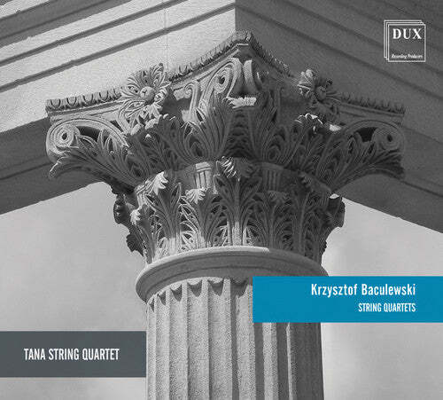 CD диск Baculewski / Tana String Quartet: String Quartets
CD диск Baculewski / Tana String Quartet: String Quartets