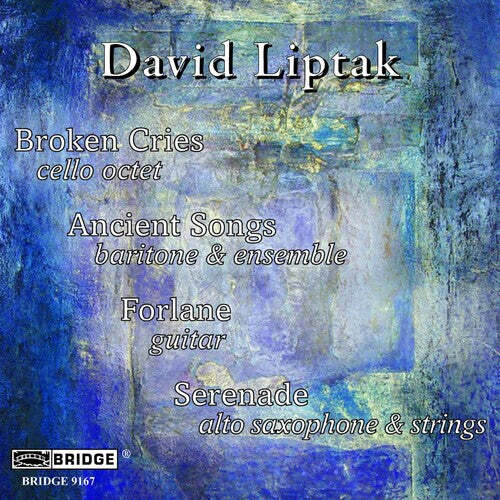 CD диск Liptak / Sharp / Wheeler / Lin / Lubman: Music of David Liptak
CD диск Liptak / Sharp / Wheeler / Lin / Lubman: Music of David Liptak