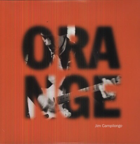 Виниловая пластинка Campilongo, Jim - Orange
Виниловая пластинка Campilongo, Jim - Orange