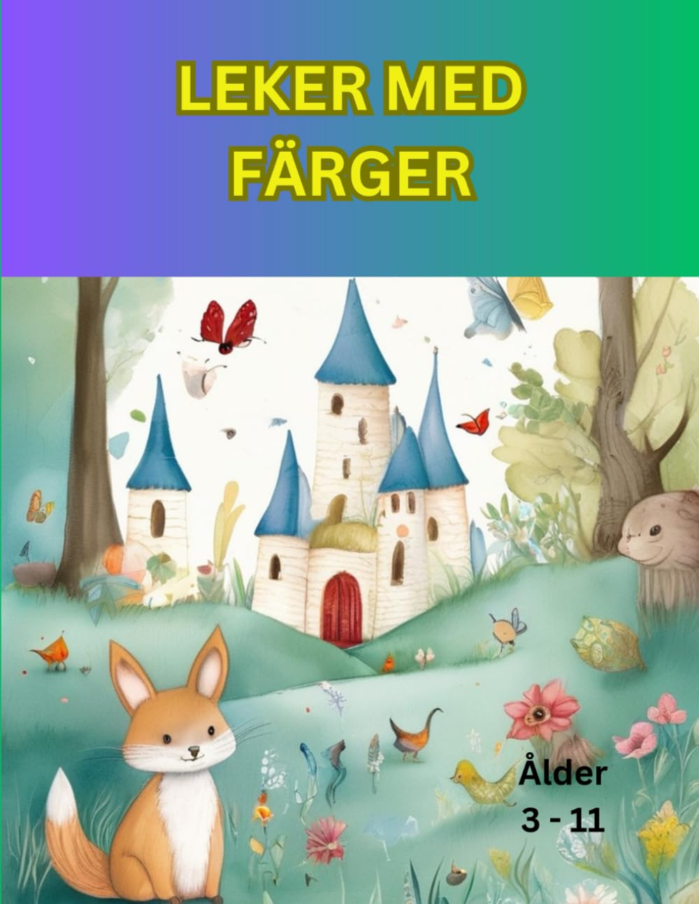 Leker med färger (Swedish Edition) (Independently published)
Leker med färger (Swedish Edition) (Independently published)