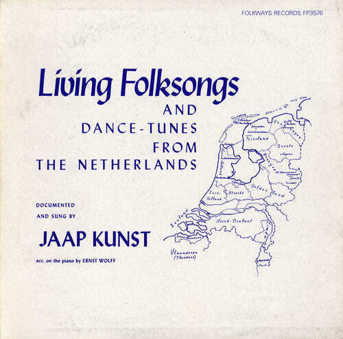 CD диск Kunst, Jaap: Living Folksongs and Dance-Tunes Netherlands
CD диск Kunst, Jaap: Living Folksongs and Dance-Tunes Netherlands