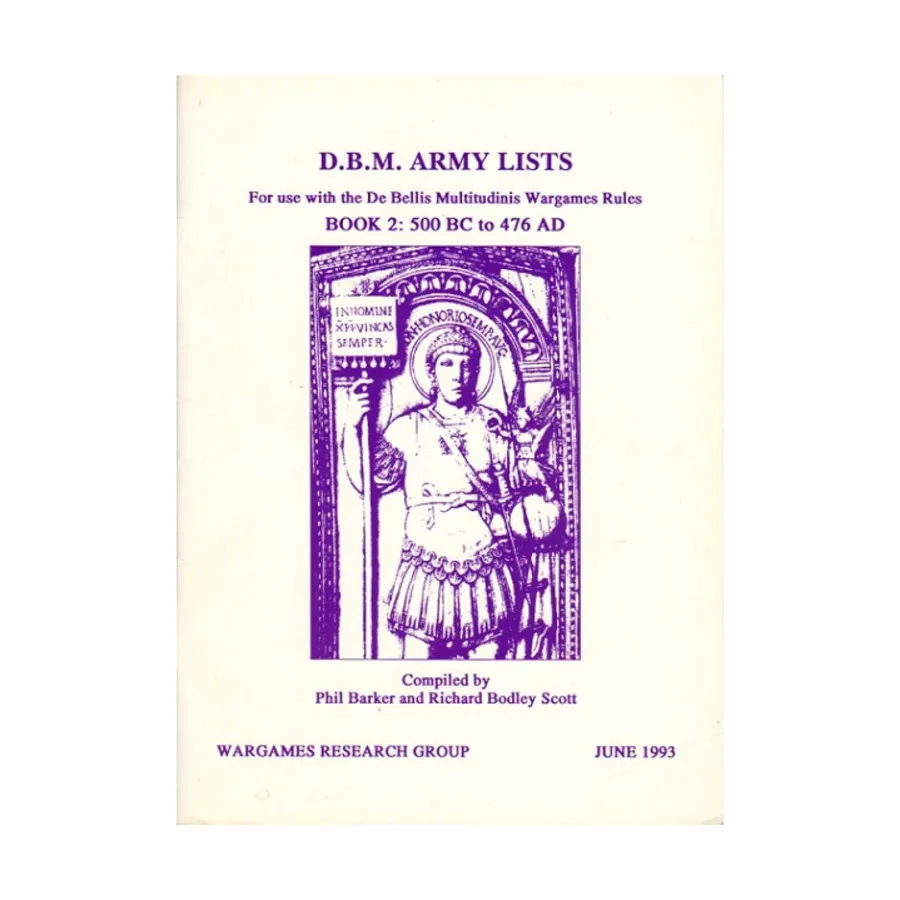 Армейские списки DBM № 2 - с 500 г. до н.э. по 476 г. н.э. (1-е издание), De Bellis Multitudinus - Ancients & Medieval (Wargames Research Group)
Армейские списки DBM № 2 - с 500 г. до н.э. по 476 г. н.э. (1-е издание), De Bellis Multitudinus - Ancients & Medieval (Wargames Research Group)
