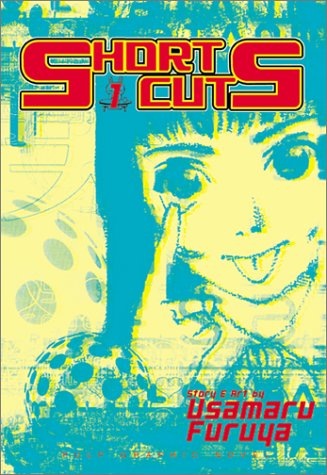 Short Cuts, Vol. 1 (VIZ Media LLC)
Short Cuts, Vol. 1 (VIZ Media LLC)