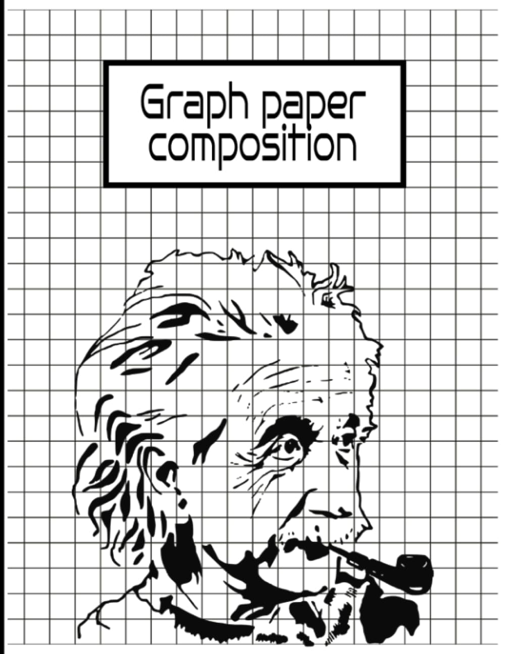 Graph Paper Composition Einstein Notebook: Grid Paper Notebook, Quad Ruled, 100 Sheets (Large, 8.5 x 11) (Graph Paper Notebooks) (Independently published)
Graph Paper Composition Einstein Notebook: Grid Paper Notebook, Quad Ruled, 100 Sheets (Large, 8.5 x 11) (Graph Paper Notebooks) (Independently published)