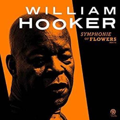 Виниловая пластинка Hooker, William - Symphonie Of Flowers
Виниловая пластинка Hooker, William - Symphonie Of Flowers