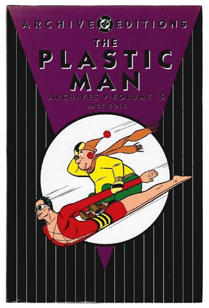 Plastic Man, The - Archives, Volume 5 (Archive Editions (Graphic Novels)) (DC Comics)
Plastic Man, The - Archives, Volume 5 (Archive Editions (Graphic Novels)) (DC Comics)