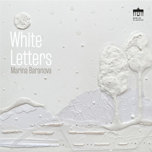 CD диск Baranova / Bloch / Debussy / Frid: White Letters
CD диск Baranova / Bloch / Debussy / Frid: White Letters
