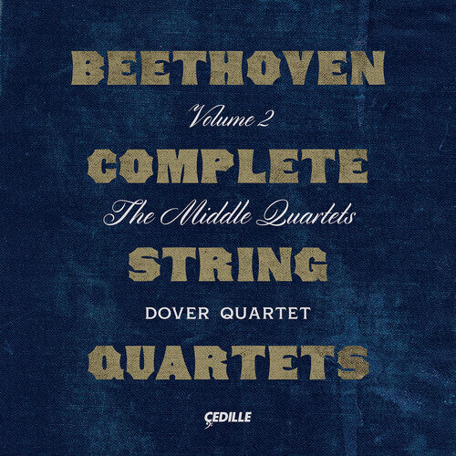 CD диск Beethoven / Dover Quartet: Complete String Quartets 2
CD диск Beethoven / Dover Quartet: Complete String Quartets 2