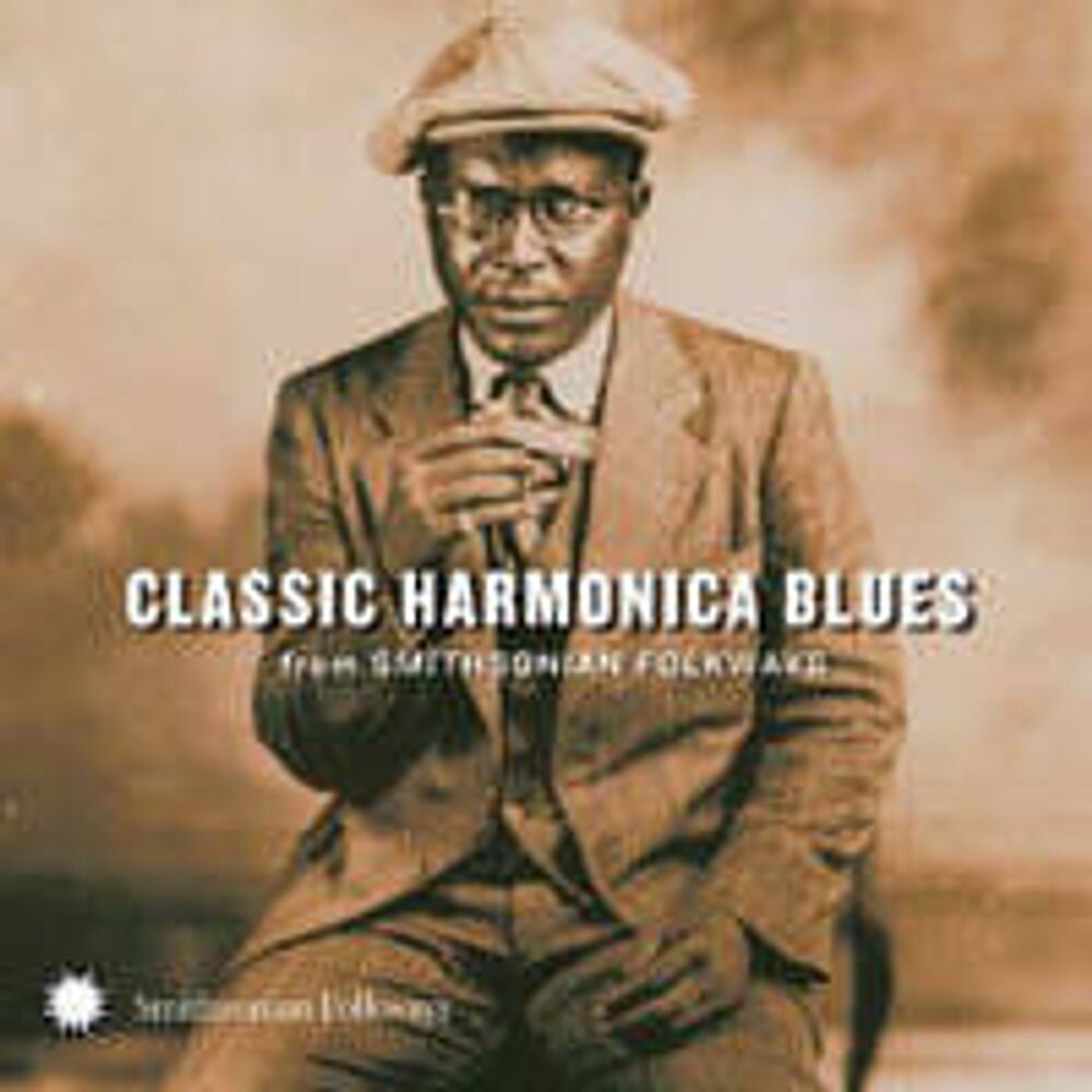 Диск CD Classic Harmonica Blues From Smithsonian Folkways - Various Artists
Диск CD Classic Harmonica Blues From Smithsonian Folkways - Various Artists