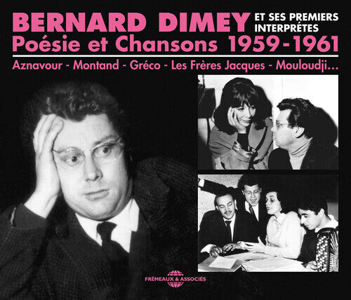 CD диск Bernard Dimey: Poesie & Chansons 1959-61
CD диск Bernard Dimey: Poesie & Chansons 1959-61