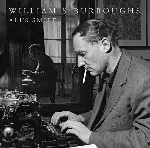 Виниловая пластинка Burroughs, William S: Ali's Smile
Виниловая пластинка Burroughs, William S: Ali's Smile
