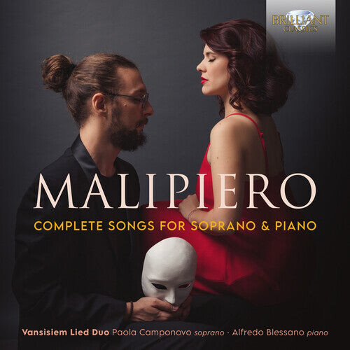 CD диск Malipiero / Vanisiem Lied Duo: Complete Songs for Soprano 
CD диск Malipiero / Vanisiem Lied Duo: Complete Songs for Soprano