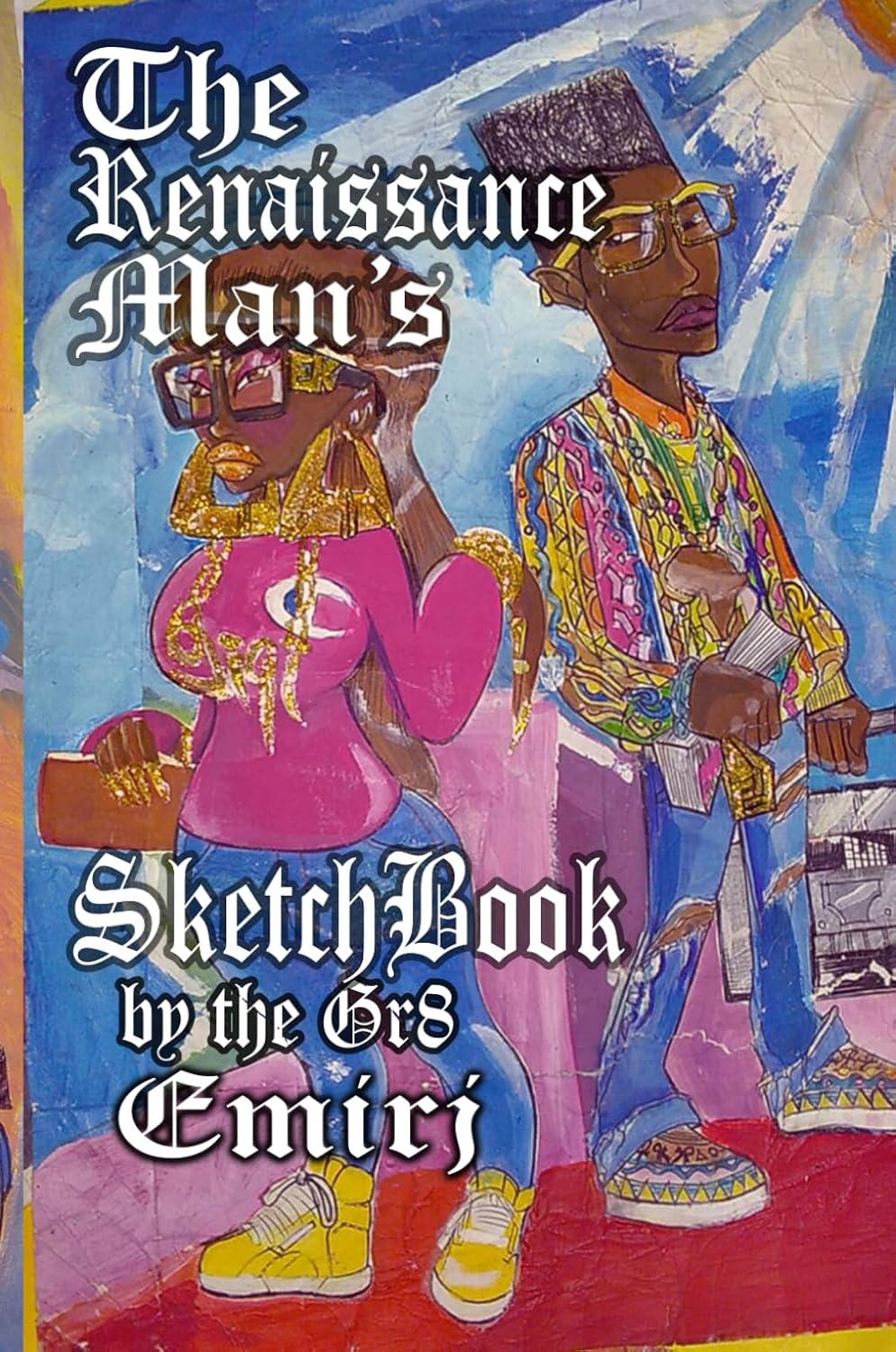 The Renaissance Man’s Sketchbook by the gr8 Emirj (Independently published)
The Renaissance Man’s Sketchbook by the gr8 Emirj (Independently published)