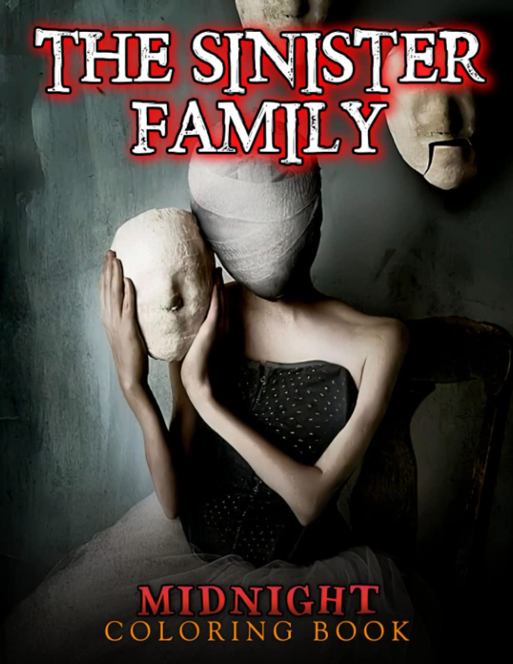 Midnight The Sinister Family Coloring Book: Stunning Creepy Scenes Coloring Pages With Incredible Designs On Black Background For Teenagers To Have Fun
Midnight The Sinister Family Coloring Book: Stunning Creepy Scenes Coloring Pages With Incredible Designs On Black Background For Teenagers To Have Fun