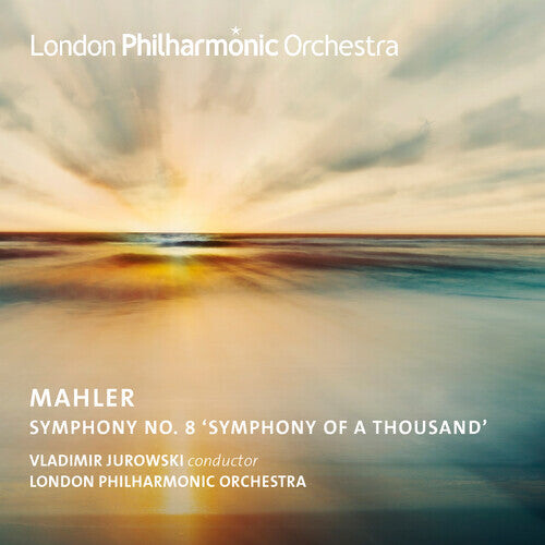 CD диск London Philharmonic Orchestra / Jurowski, Vladimir: Mahler: Symphony No. 8
CD диск London Philharmonic Orchestra / Jurowski, Vladimir: Mahler: Symphony No. 8