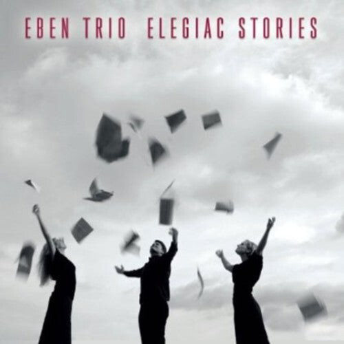 CD диск Eben Trio: Elegiac Stories
CD диск Eben Trio: Elegiac Stories