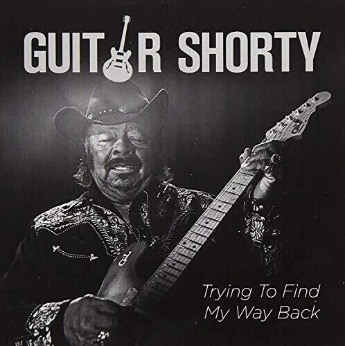 CD диск Guitar Shorty: Trying to Find My Way Back
CD диск Guitar Shorty: Trying to Find My Way Back