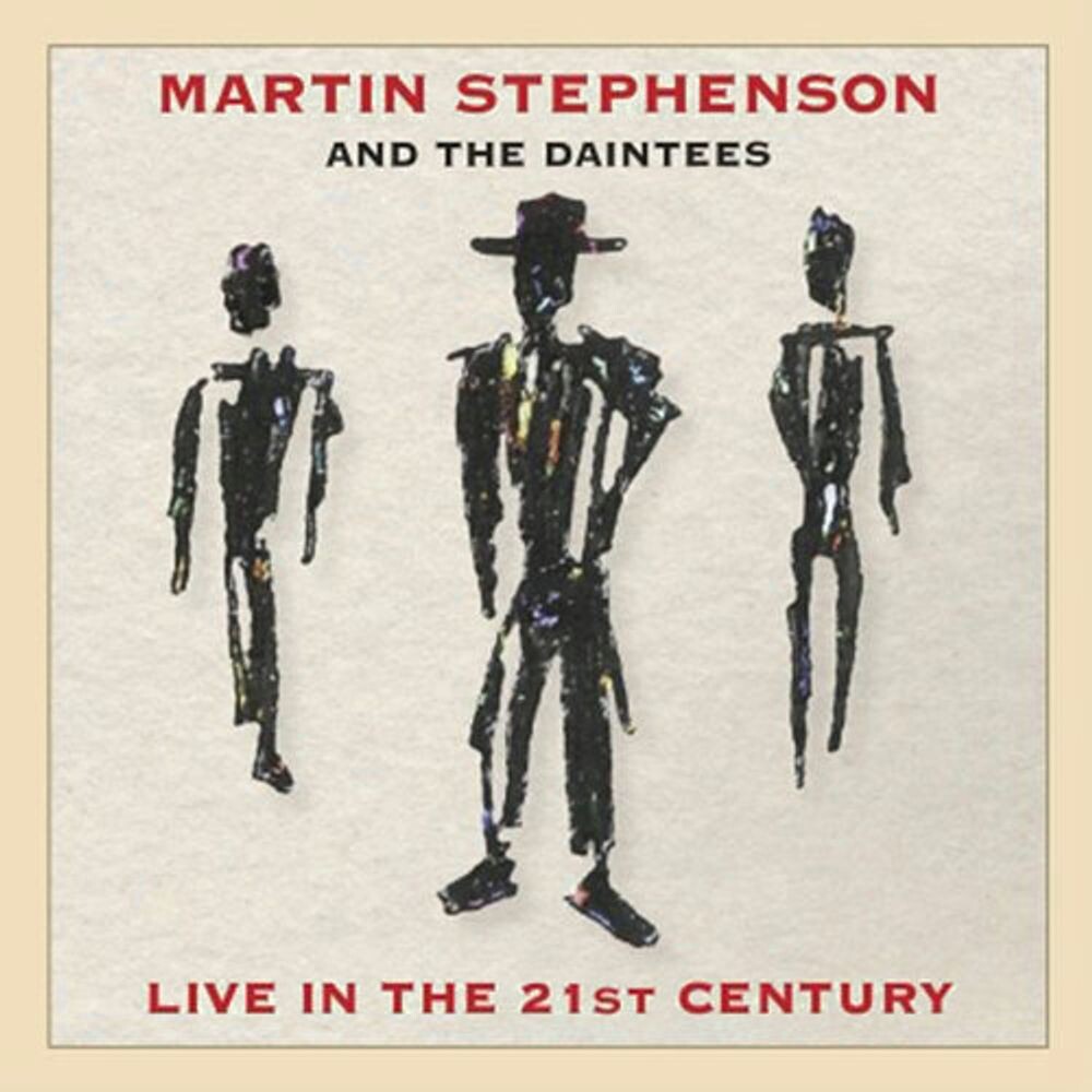 Диск CD Live In The 21st Century - Martin Stephenson, The Daintees
Диск CD Live In The 21st Century - Martin Stephenson, The Daintees