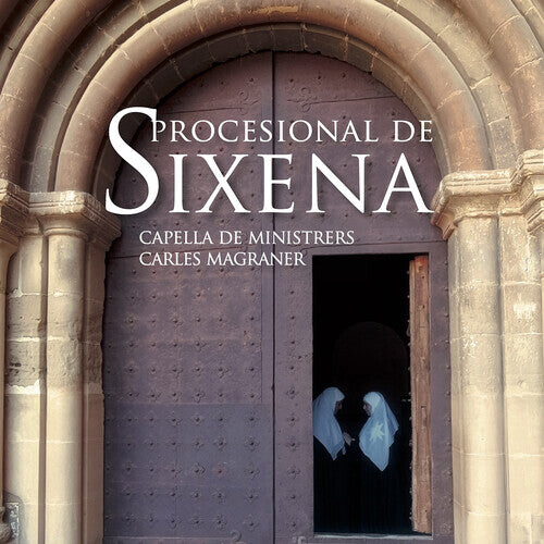 CD диск Magraner / Capella De Ministrers: Procesional de Sixena 
CD диск Magraner / Capella De Ministrers: Procesional de Sixena
