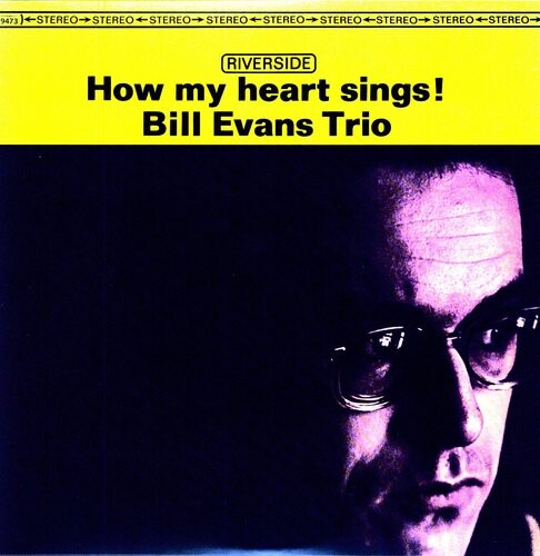 Виниловая пластинка Evans, Bill: How My Heart Sings
Виниловая пластинка Evans, Bill: How My Heart Sings