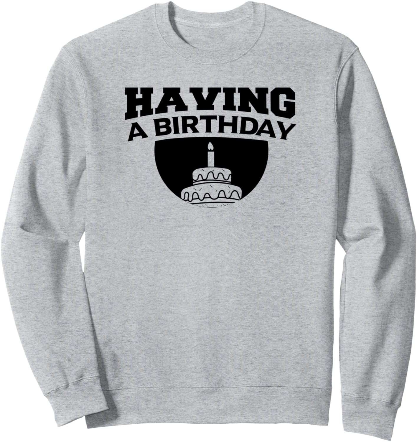 С днем рождения! - Забавная толстовка на день рождения Having A Birthday, серый
С днем рождения! - Забавная толстовка на день рождения Having A Birthday, серый