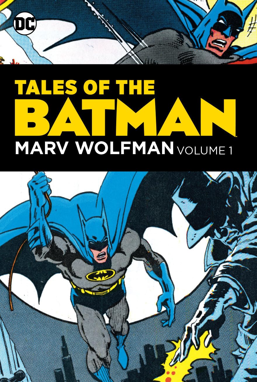 Tales of the Batman: Marv Wolfman Volume 1 (DC Comics)
Tales of the Batman: Marv Wolfman Volume 1 (DC Comics)