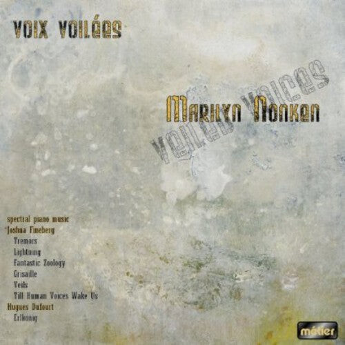 CD диск Fineberg / Hugues / Dufort / Nonken: Voix Voilees
CD диск Fineberg / Hugues / Dufort / Nonken: Voix Voilees