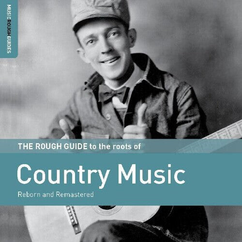 CD диск Rough Guide to the Roots of Country Music / Var: Rough Guide To The Roots Of Country Music
CD диск Rough Guide to the Roots of Country Music / Var: Rough Guide To The Roots Of Country Music
