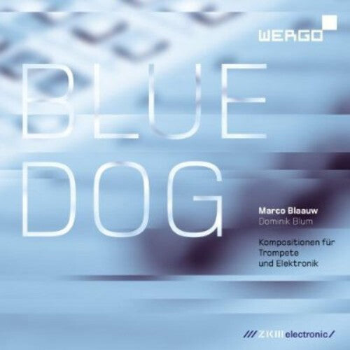 CD диск Blaauw, Marco & Dominik Blum: Blue Dog
CD диск Blaauw, Marco & Dominik Blum: Blue Dog