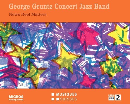 CD диск Soloff / George Gruntz Concert Jazz Band / Darby: News Reel Matters
CD диск Soloff / George Gruntz Concert Jazz Band / Darby: News Reel Matters