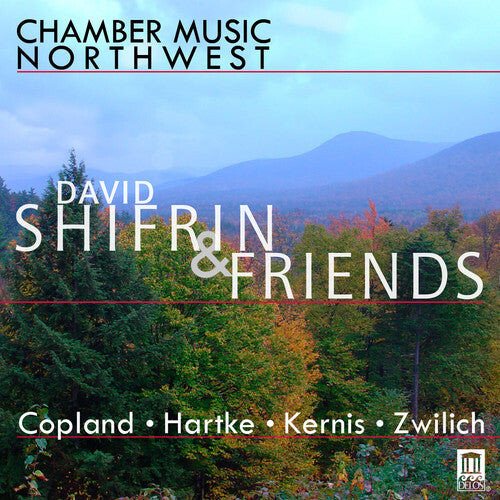 CD диск Copland / Zwilich / Shifrin / Kavafian / Neubauer: Chamber Music Northwest: Shifrin & Friends
CD диск Copland / Zwilich / Shifrin / Kavafian / Neubauer: Chamber Music Northwest: Shifrin & Friends