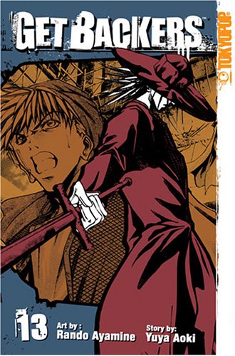GetBackers Volume 13 (v. 13) (TokyoPop)
GetBackers Volume 13 (v. 13) (TokyoPop)