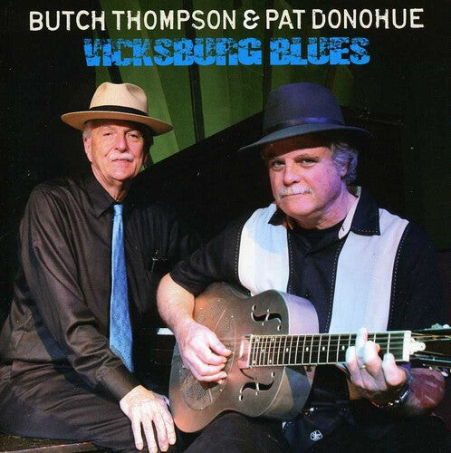 CD диск Donohue, Pat / Thompson, Butch: Vicksburg Blues
CD диск Donohue, Pat / Thompson, Butch: Vicksburg Blues