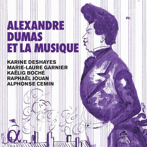 CD диск Alexandre Dumas Et La Musique / Various: Alexandre Dumas Et la Musique
CD диск Alexandre Dumas Et La Musique / Various: Alexandre Dumas Et la Musique