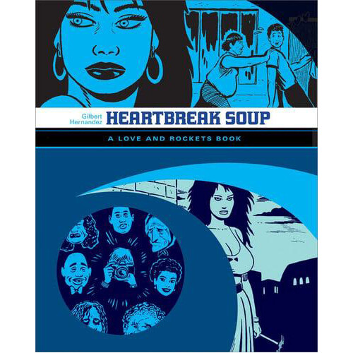 Книга Love And Rockets: Heartbreak Soup (Paperback)
Книга Love And Rockets: Heartbreak Soup (Paperback)