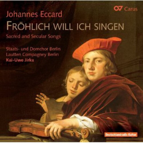 CD диск Eccard / Lautten Compagney Berlin / Jirka: Froehlich Will Ich Singen: Sacred & Secular Songs
CD диск Eccard / Lautten Compagney Berlin / Jirka: Froehlich Will Ich Singen: Sacred & Secular Songs
