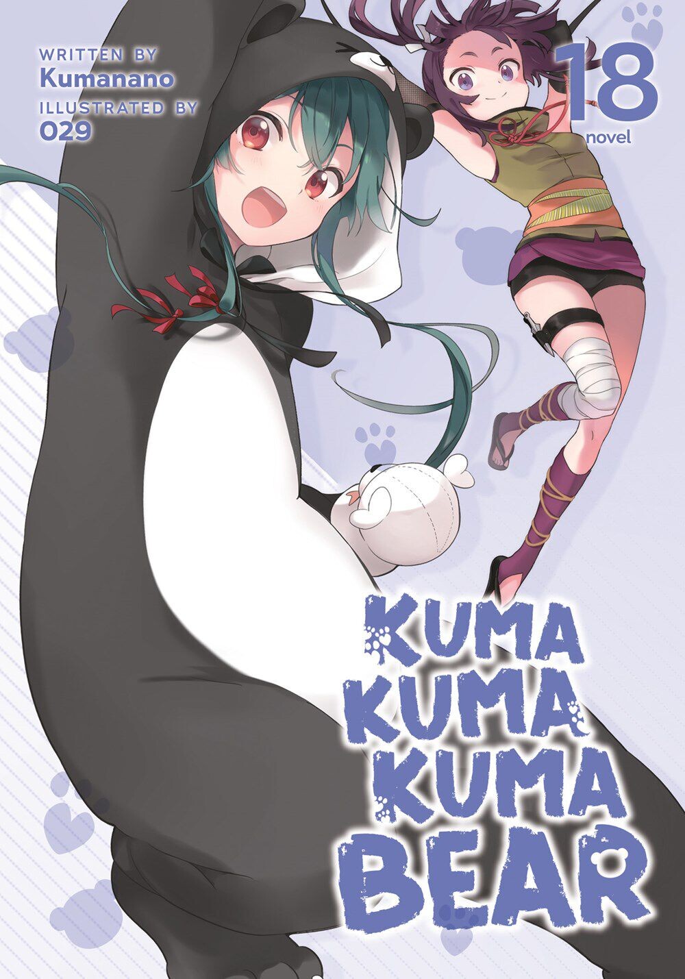 Новелла Kuma Kuma Kuma Bear Novel Volume 18
Новелла Kuma Kuma Kuma Bear Novel Volume 18