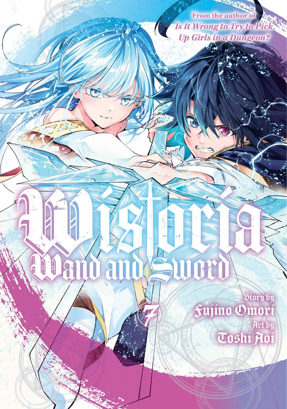 Манга Wistoria: Wand and Sword Manga Volume 7
Манга Wistoria: Wand and Sword Manga Volume 7