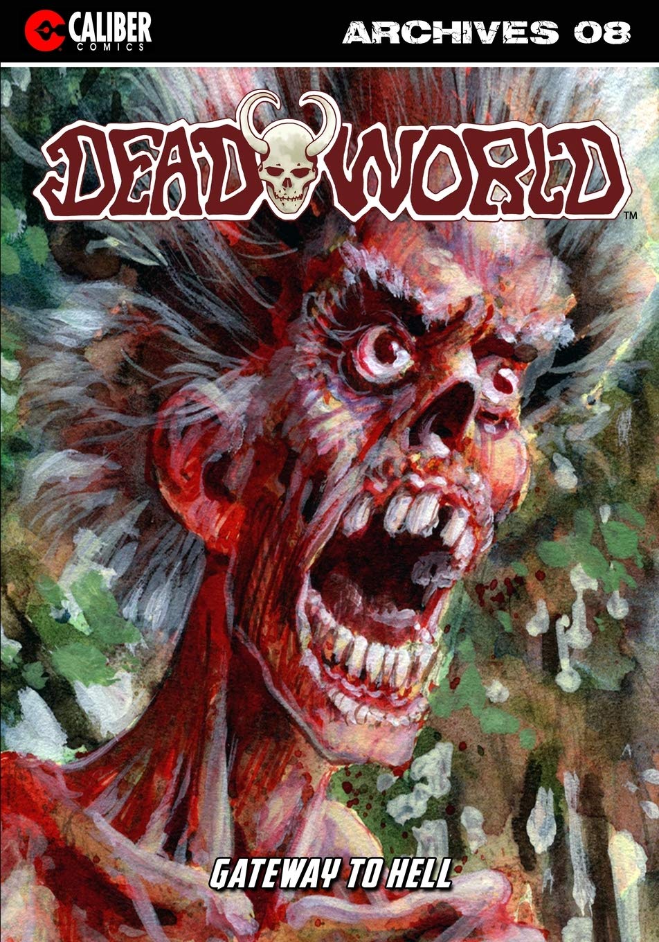 Deadworld Archives - Book Eight (Caliber Comics)
Deadworld Archives - Book Eight (Caliber Comics)