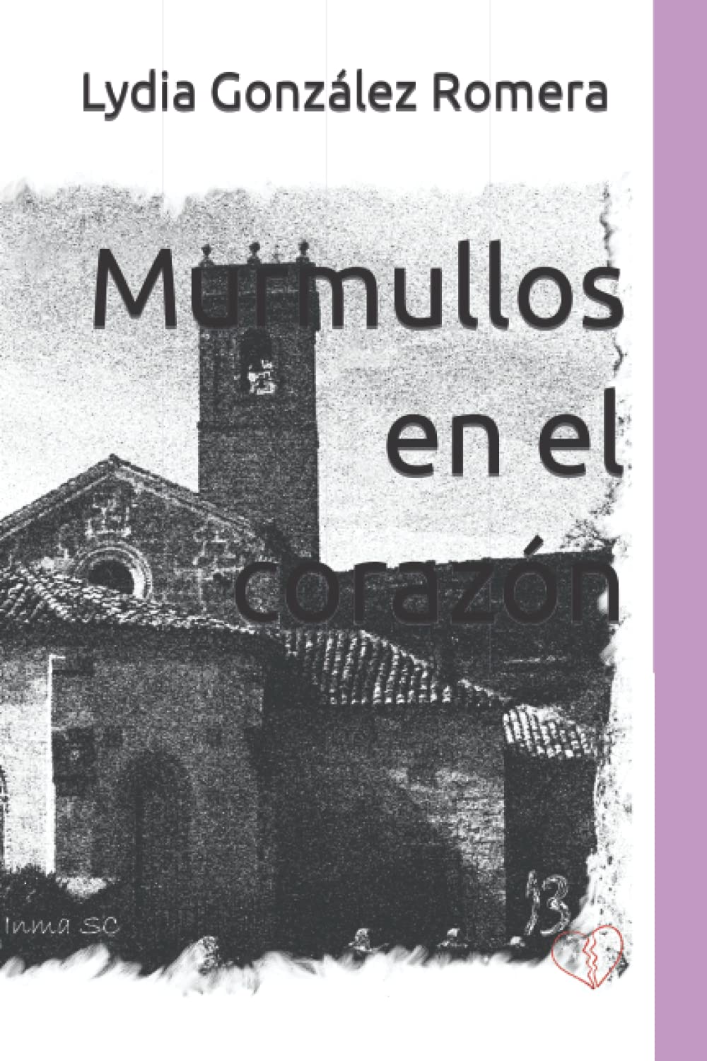 Murmullos en el corazón (Spanish Edition) (Independently published)
Murmullos en el corazón (Spanish Edition) (Independently published)